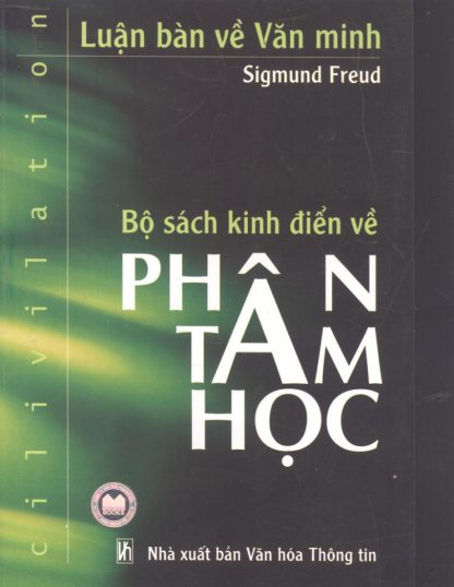 Bộ Sách Kinh Điển Về Phân Tâm Học - Sigmund Freud