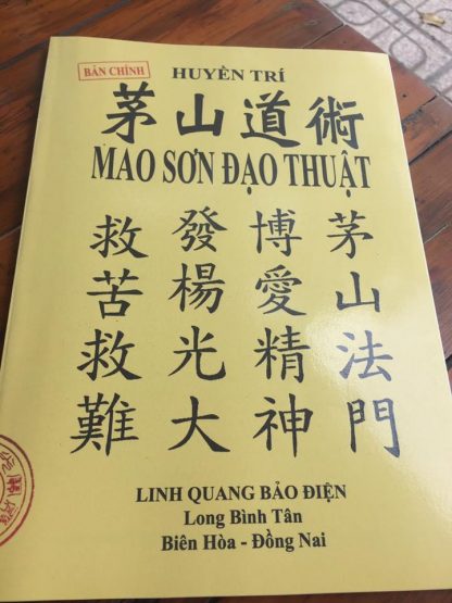 Mao Sơn Đạo Thuật (Mao Sơn Tông) - Pháp Sư Huyền Trí