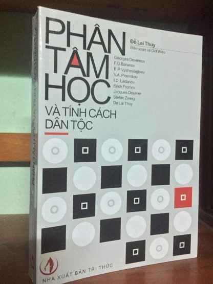 Phân Tâm Học Và Tính Cách Dân Tộc - Đỗ Lai Thúy