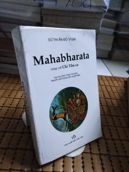 Sử Thi Ấn Độ Vĩ Đại Mahabharata Và Chí Tôn Ca - Rajagopachari