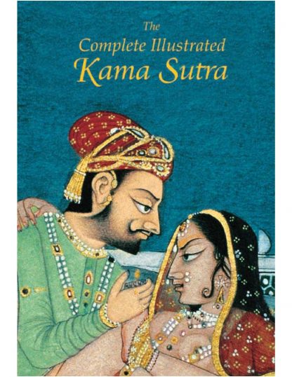 The Complete Illustrated Kama Sutra - Lance Dane - Hình ảnh 2