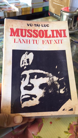 Mussolini Lãnh Tụ Phát Xít