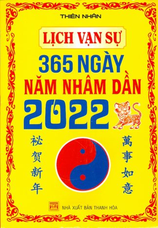 Lịch Vạn Sự 365 Ngày Năm Nhâm Dần 2022 - Thiên Nhân