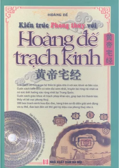 Kiến Trúc Phong Thủy Với Hoàng Đế Trạch Kinh – Hoàng Đế