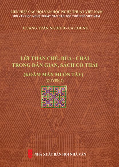 Lời Thần Chú Bùa Chài Trong Dân Gian Sách Cổ Thái Quyển 2 - Hoàng Trần Nghịch