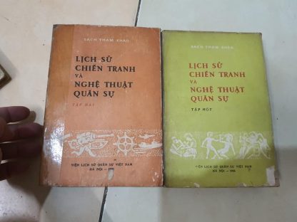 Lịch Sử Chiến Tranh Và Nghệ Thuật Quân Sự - Vũ Quang Kha