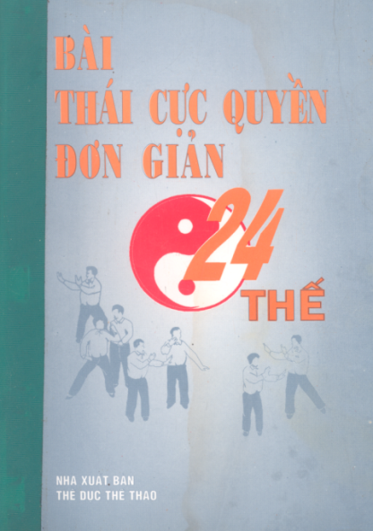 Bài Thái cực quyền đơn giản 24 thế - Thẩm Chí Vĩ