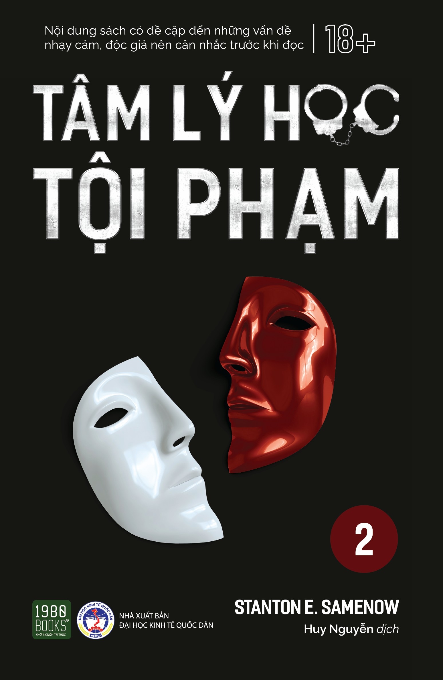 Tâm Lý Học Tội Phạm (Bộ 2 Tập) - Stanton E Samenow - Ảnh 12