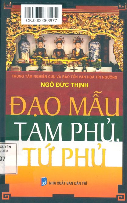 Đạo Mẫu Tam Phủ Tứ Phủ - Ngô Đức Thịnh