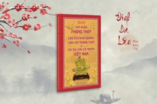 Sách Vật phẩm phong thủy câu chú khai quang linh vật phong thủy & Các bài cúng cổ truyền Việt Nam