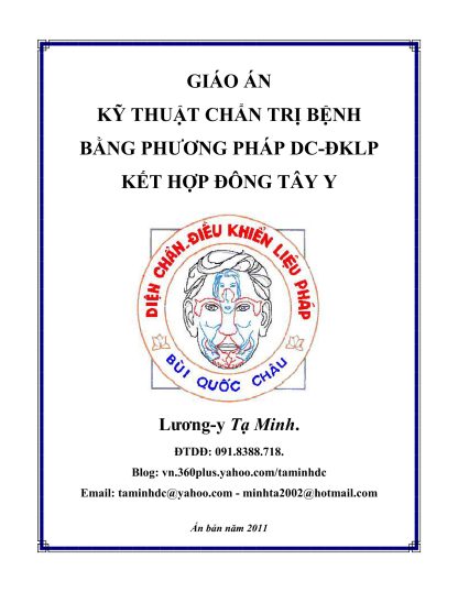 Giáo án Kỹ thuật chẩn trị bệnh bằng Diện Chẩn Điều khiển Liệu pháp kết hợp Đông Tây y - Lương y Tạ Minh