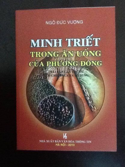 Minh Triết Trong Ăn Uống Của Phương Đông - Ngô Đức Vượng