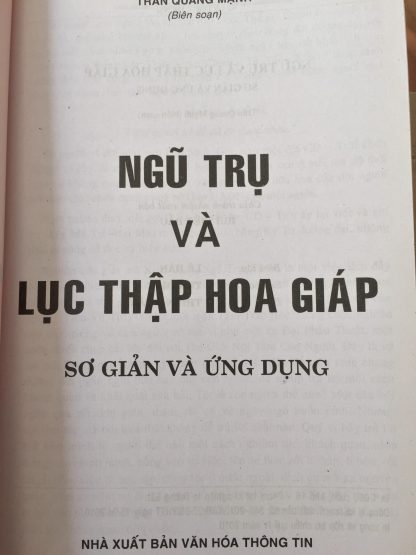 Ngũ Trụ Và Lục Thập Hoa Giáp Sơ giản và ứng dụng - Trần Quang Mạnh - Hình ảnh 2