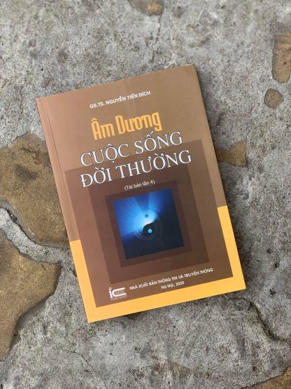 Âm Dương Cuộc Sống Đời Thường - Nguyễn Tiến Đích