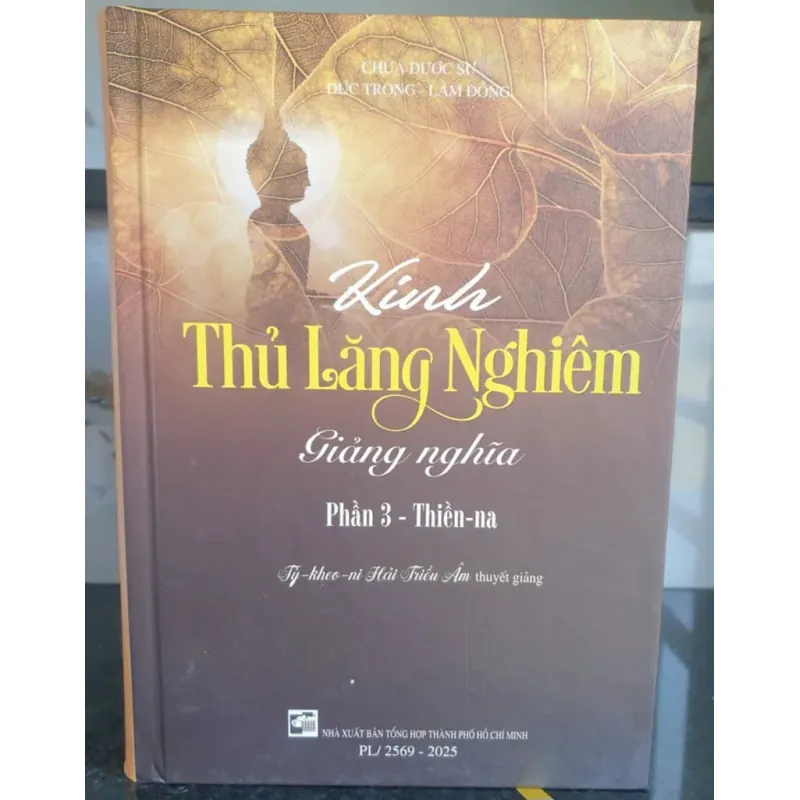 Kinh Thủ Lăng Nghiêm Giảng Nghĩa - Tỳ Kheo Ni Hải Triều Âm - Ảnh 7