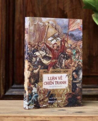 Luận Về Chiến Tranh - Niccolò Machiavelli