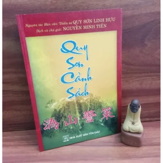 Qui Sơn Cảnh Sách - Hành Trạng Tổ Quy Sơn Linh Hựu