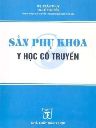 Sản Phụ Khoa Y Học Cổ Truyền - Trần Thúy